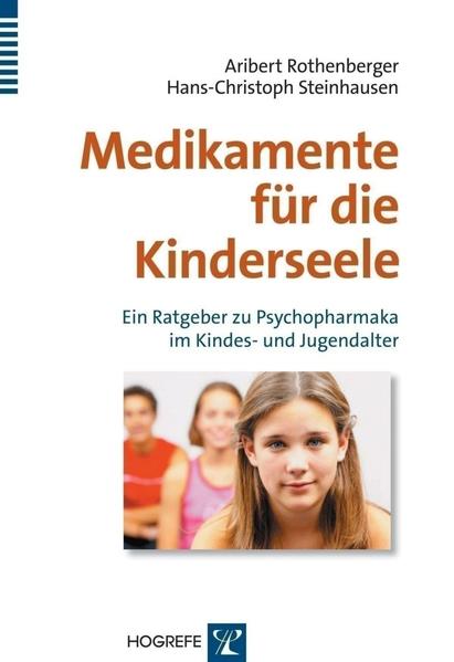 Medikamente für die Kinderseele