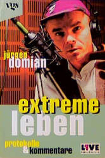 Extreme Leben