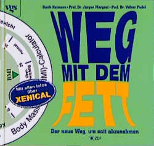 Weg mit dem Fett!