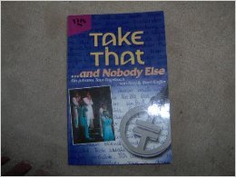 Take That - And Nobody Else