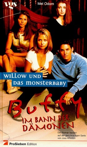 Willow und das Monsterbaby