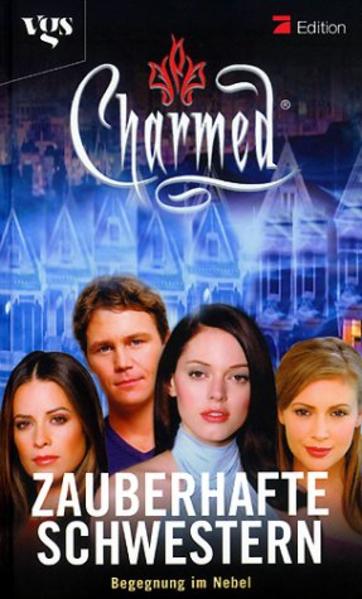 Charmed, Zauberhafte Schwestern