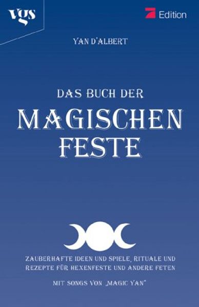 Das Buch der magischen Feste