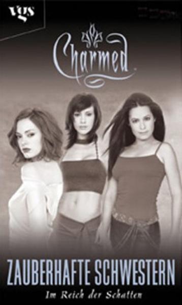 Charmed - Zauberhafte Schwestern