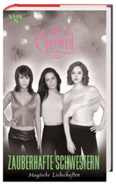 Charmed - Zauberhafte Schwestern