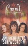 Charmed - Zauberhafte Schwestern