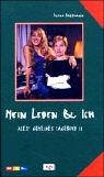 Mein Leben und ich
