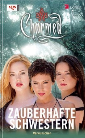 Charmed - Zauberhafte Schwestern