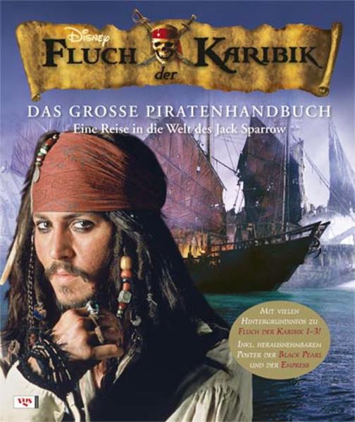 Fluch der Karibik - Das große Piratenhandbuch 