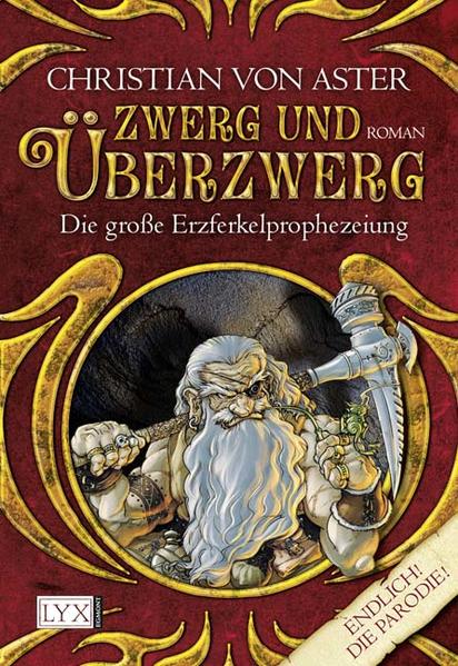 Die große Erzferkelprophezeiung