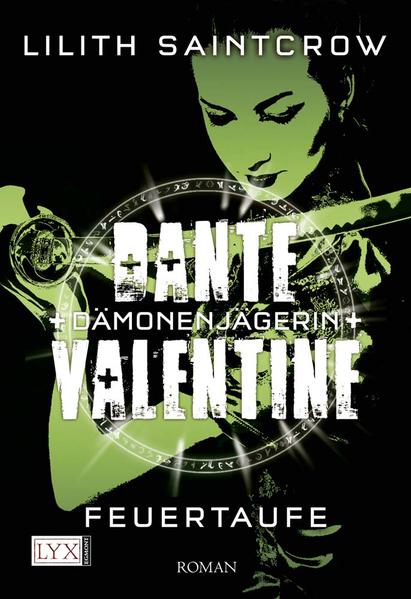 Dante Valentine: Dämonenjägerin 03