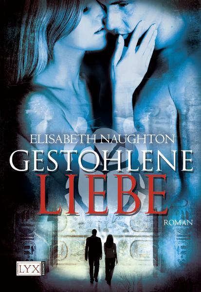 Gestohlene Liebe