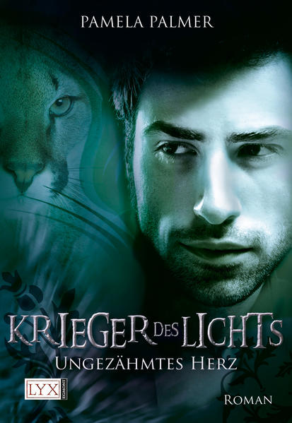 Krieger des Lichts - Ungezähmtes Herz