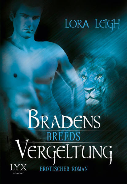 Breeds - Bradens Vergeltung