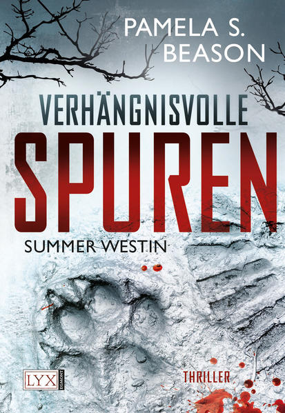 Summer Westin - Verhängnisvolle Spuren