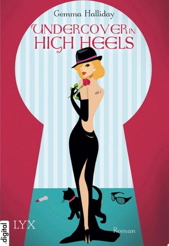 Undercover in High Heels