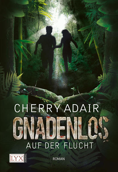 Gnadenlos - Auf der Flucht