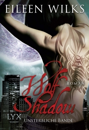 Wolf Shadow - Unsterbliche Bande