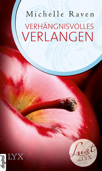 Lust de LYX - Verhängnisvolles Verlangen