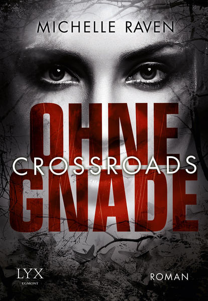 Crossroads - Ohne Gnade
