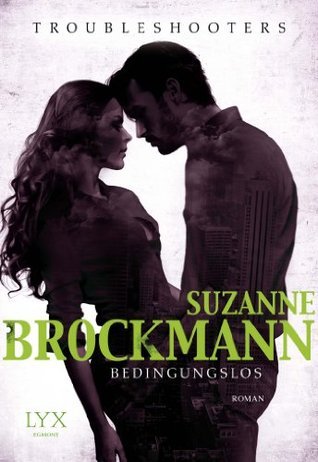 Troubleshooters - Bedingungslos