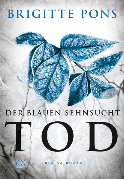 Der blauen Sehnsucht Tod