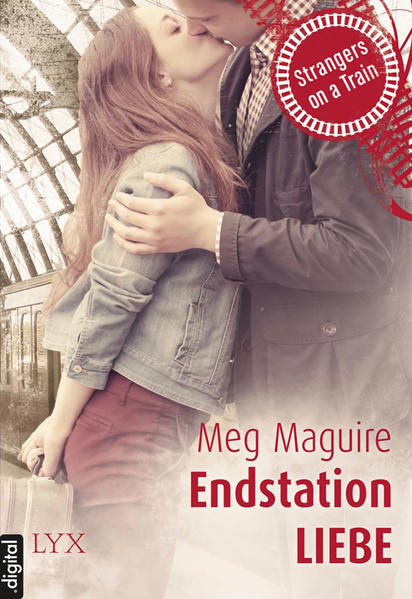 Strangers on a Train - Endstation Liebe