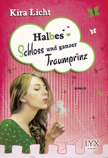 Halbes Schloss und ganzer Traumprinz