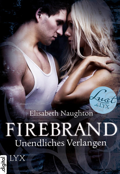 Firebrand - Unendliches Verlangen