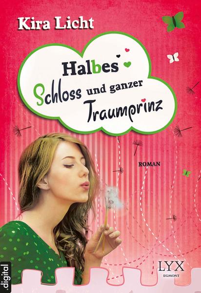 Halbes Schloss und ganzer Traumprinz
