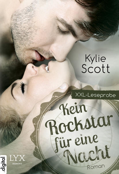 XXL-Leseprobe: Kein Rockstar für eine Nacht