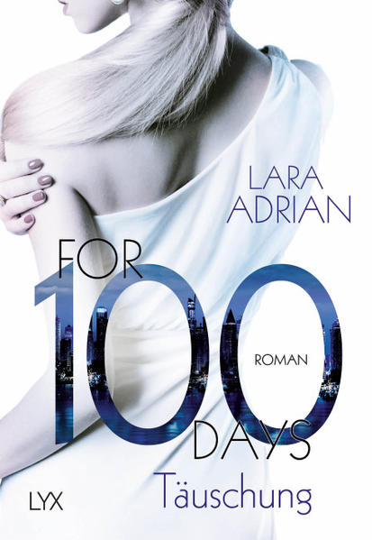 For 100 Days - Täuschung