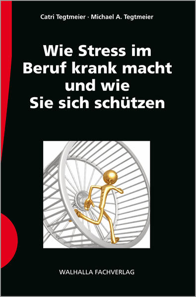 Wie Stress im Beruf krank macht und wie Sie sich schützen