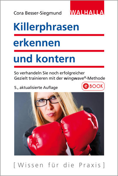 Killerphrasen erkennen und kontern