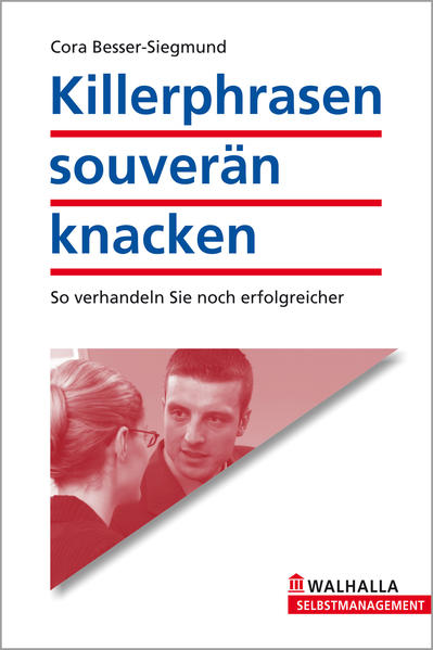 Killerphrasen souverän knacken