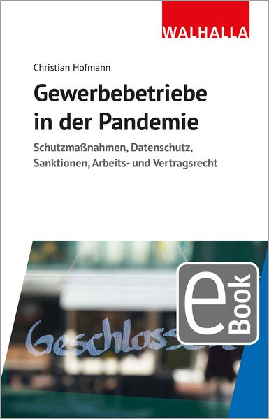 Gewerbebetriebe in der Pandemie