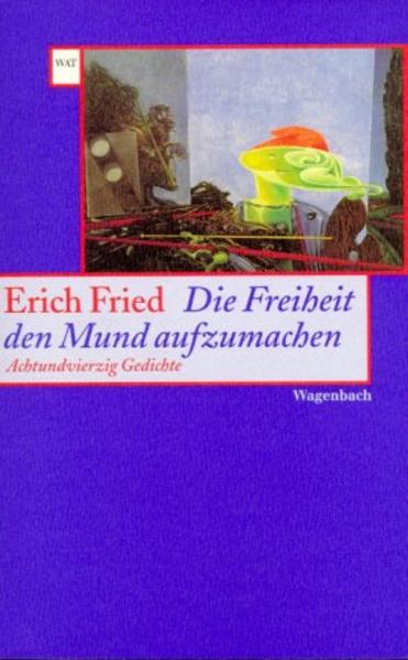 Die Freiheit den Mund aufzumachen