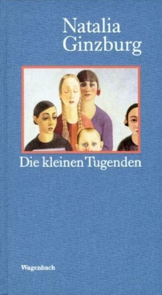 Die kleinen Tugenden