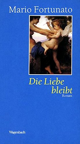 Die Liebe bleibt