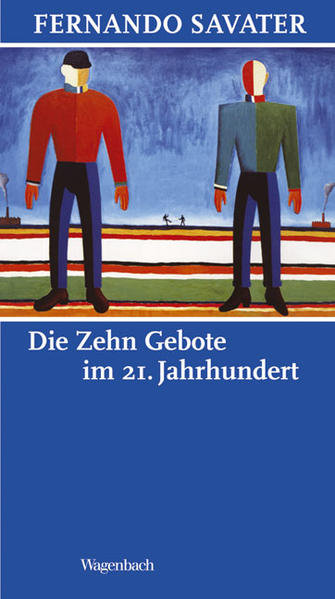 Die Zehn Gebote im 21. Jahrhundert