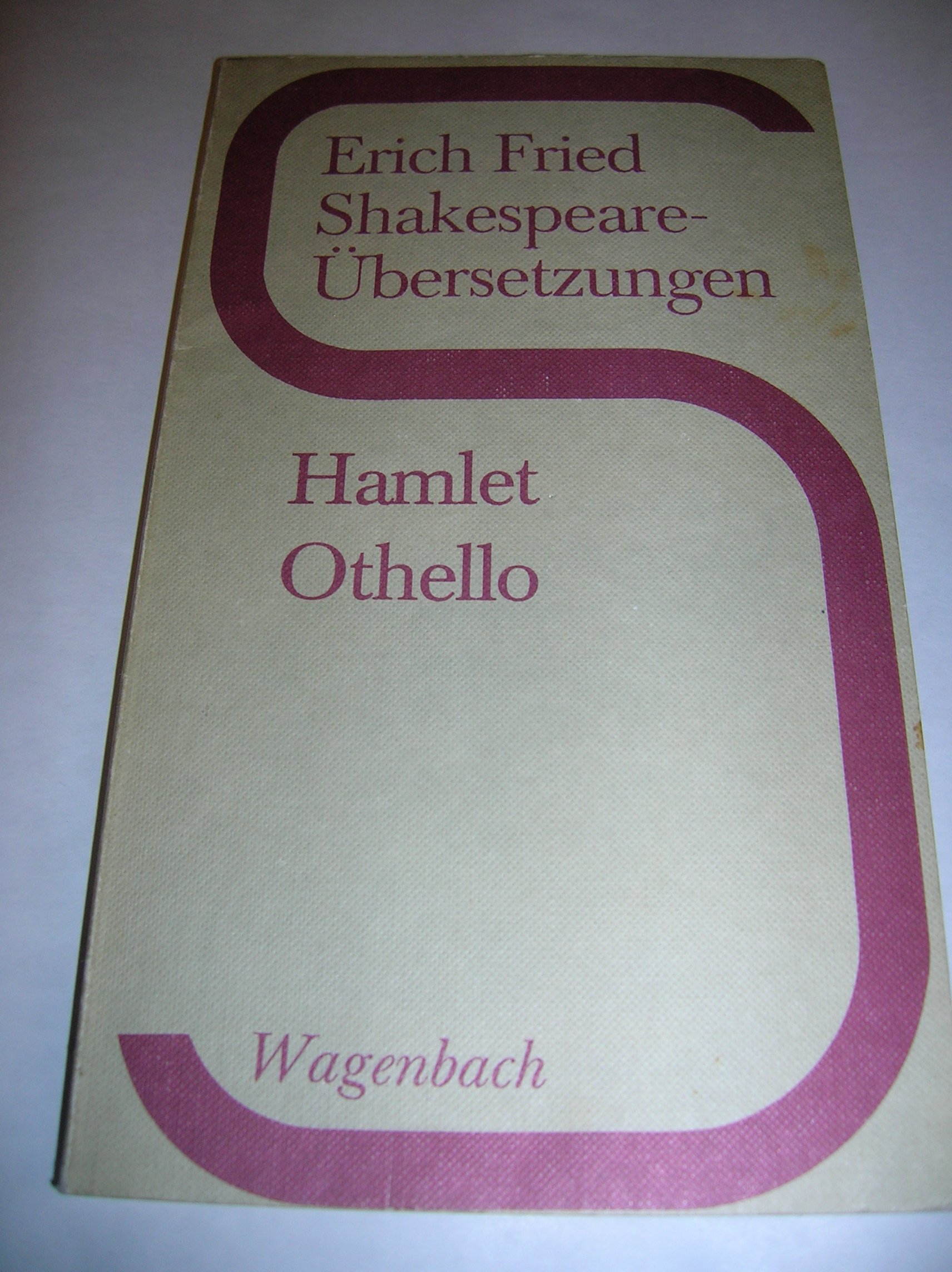 Shakespeare-Übersetzungen / Hamlet / Othello