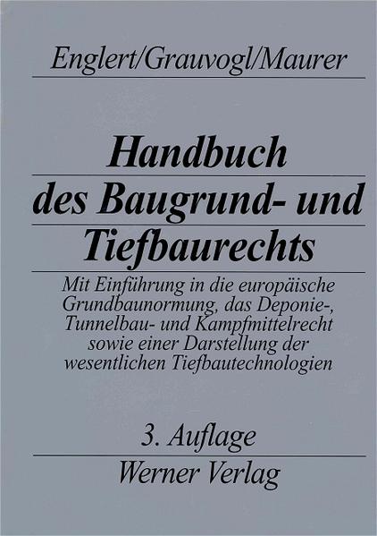 Handbuch des Baugrund- und Tiefbaurechts
