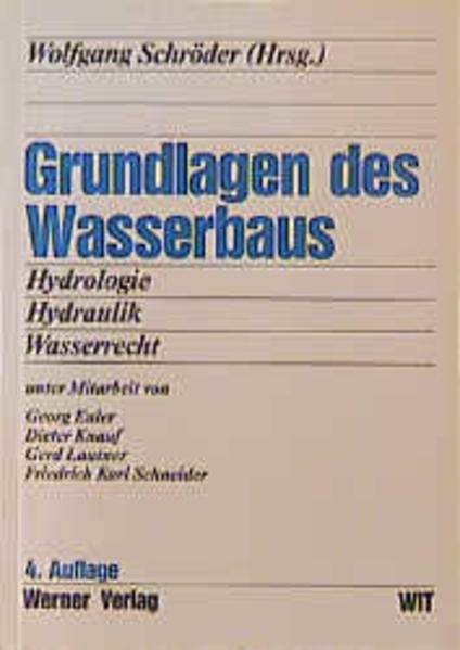 Wasserbau / Grundlagen des Wasserbaus