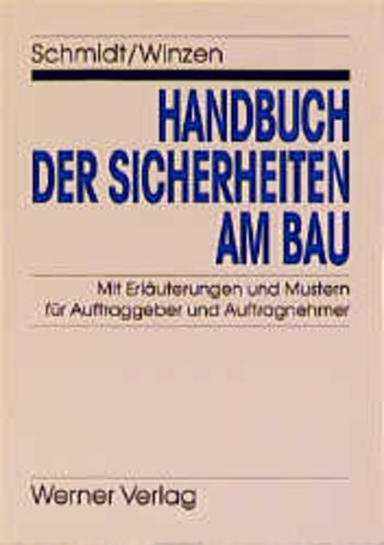 Handbuch der Sicherheiten am Bau