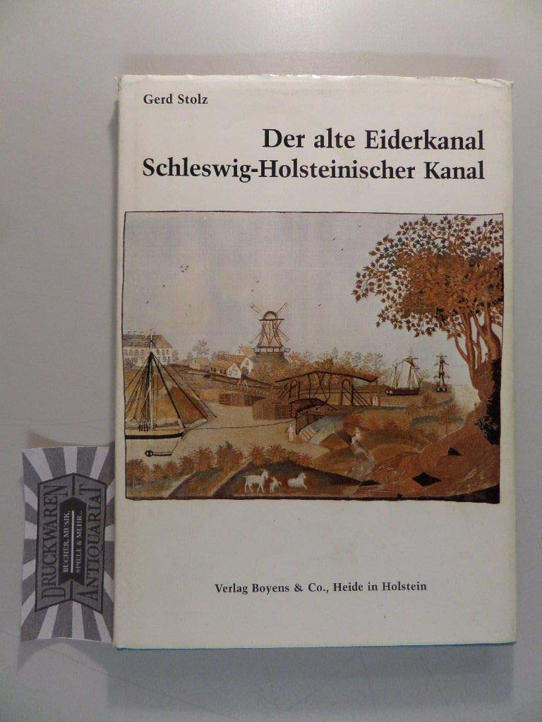 Der Eiderkanal 1777-1784