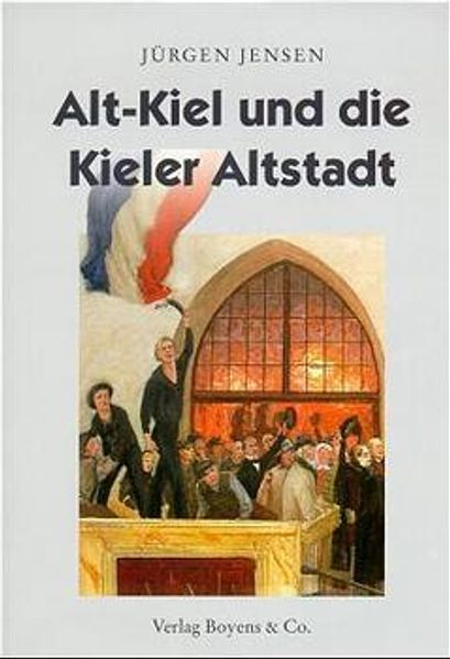 Alt-Kiel und die Kieler Altstadt