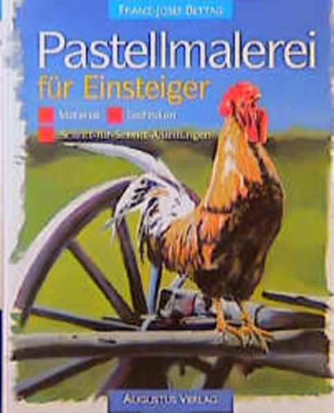 Pastellmalerei für Einsteiger