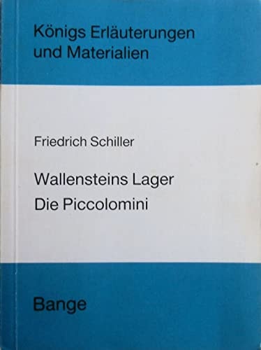 Wallensteins Lager - Die Piccolomini
