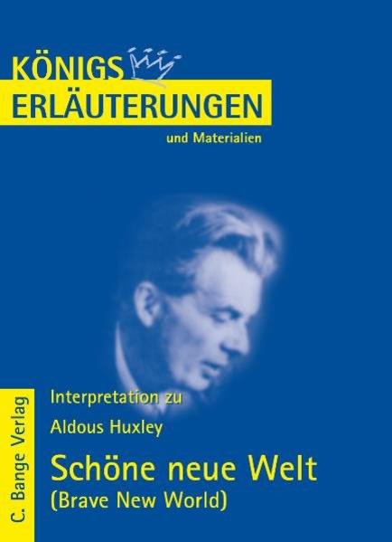 Schöne neue Welt - Brave New World von Huxley von Aldous Huxley.