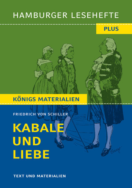 Kabale und Liebe von Friedrich Schiller: Ein bürgerliches Trauerspiel. (Textausgabe)
